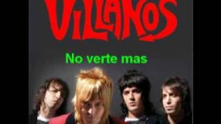Villanos - No verte mas