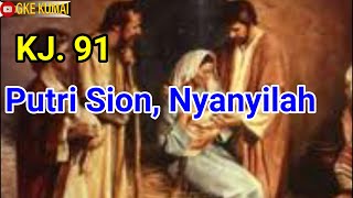 Download lagu KJ 91 Putri Sion, Nyanyilah (Tessa Siregar) mp3