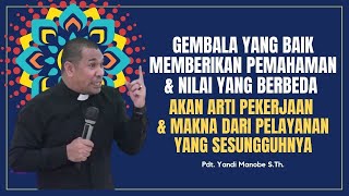 Download lagu KHOTBAH KRISTEN Pdt. YANDI MANOBE S.Th. II GEMBALA YANG BAIK mp3