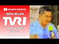Jeda Iklan TVRI Tahun 2003 Part 1