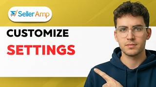 How to Customize Selleramp Settings [2026 Full Guide]
