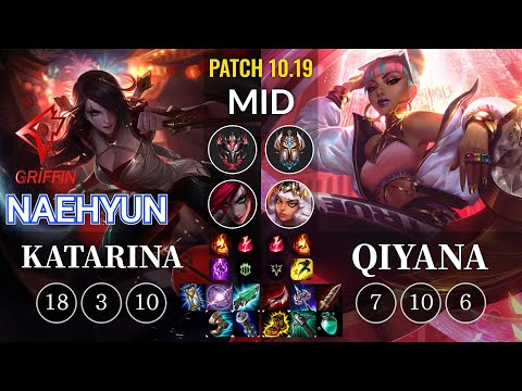 GRF Naehyun Katarina vs Qiyana Mid - KR Patch 10.19