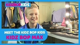Meet The KIDZ BOP Kids - KIDZ BOP Max