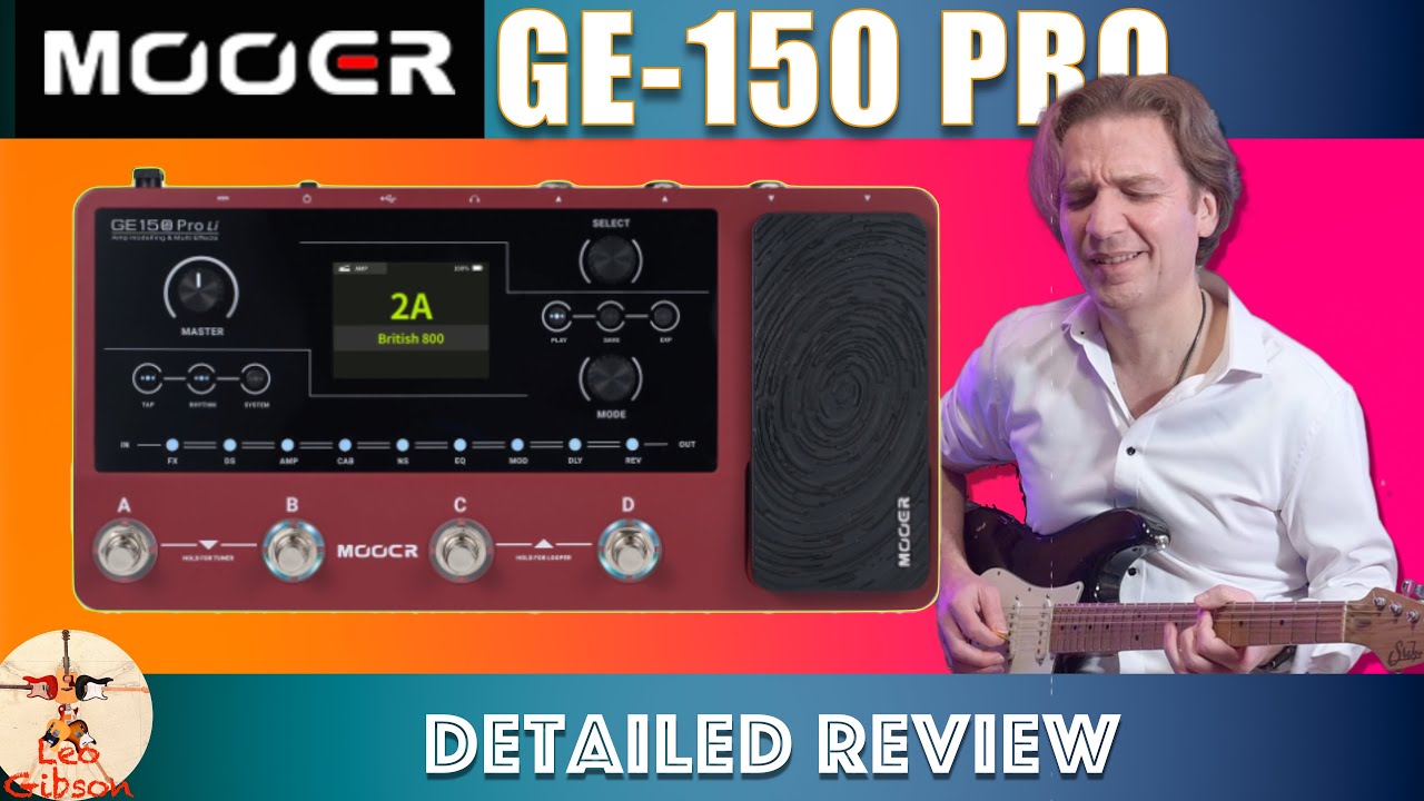 Mooer GE-150 PRO: detailed review (vs real tube amps) - YouTube