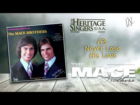 THE MACE BROTHERS | FULL ALBUM (HERITAGE SINGERS USA PRESENT: The Mace Brothers)