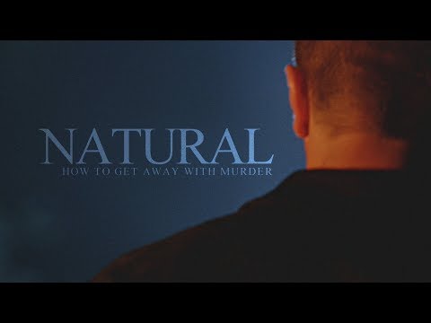 How to Get Away With Murder | Natural