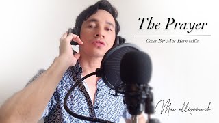 THE PRAYER I Solo Version I Male Version I Cover By: Mac Hermosilla