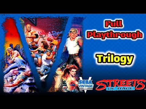 Streets of Rage Trilogy Full Playthrough