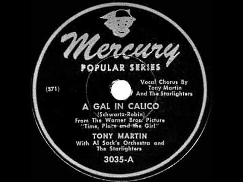 1946 Tony Martin - A Gal In Calico