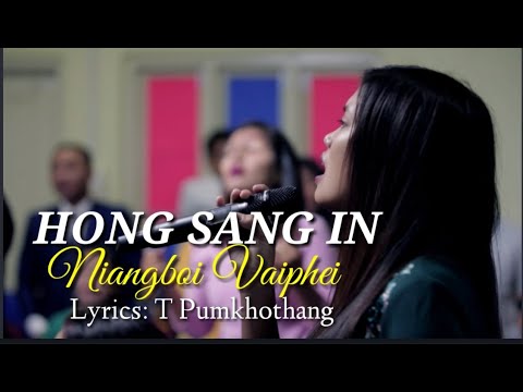 Hong Sang In - Niangboi Vaiphei - Lyics & Tune: T Pumkhothang
