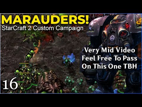 The Marauders! Custom Campaign: The Great Roach Migration  - Pt.16