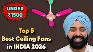 Top 5 Best Ceiling Fan in India 2026 Under ₹1500 🔥 High Speed & Budget Friendly Picks