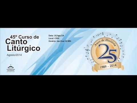 45º Curso de Canto Litúrgico (Trechos de algumas músicas do CD)