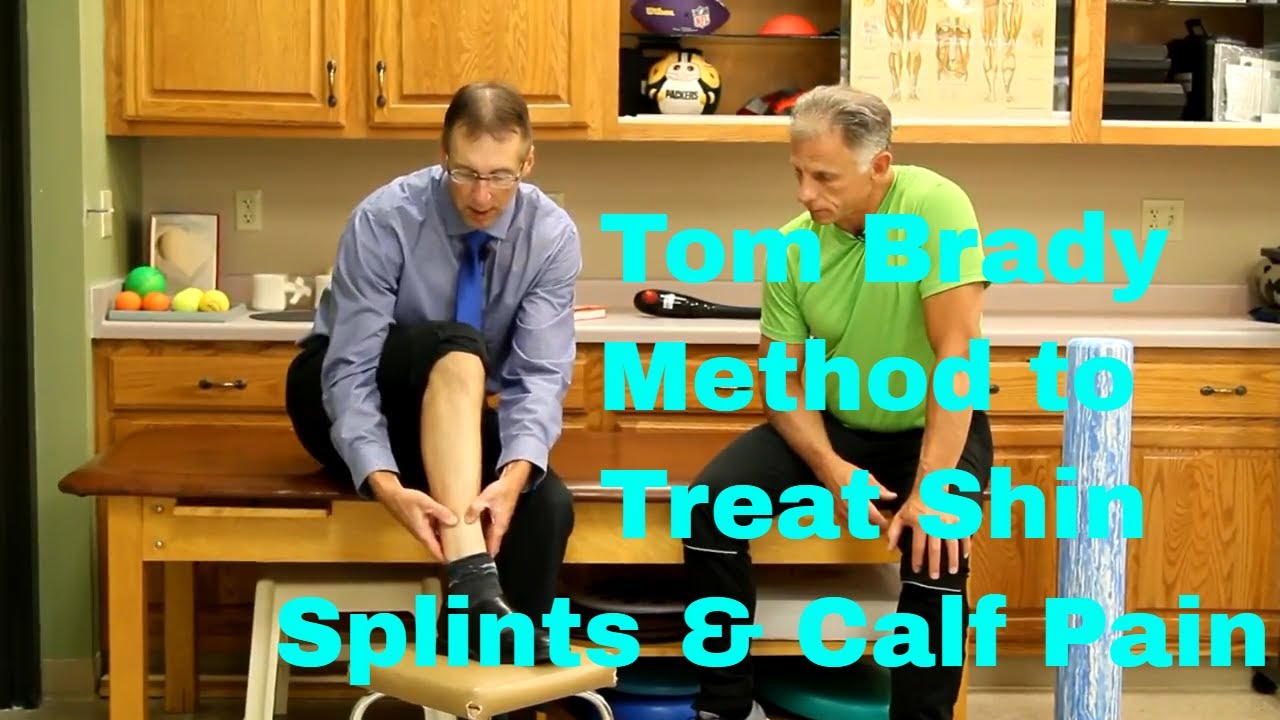 Tom Brady Method to Treat Shin Splints & Calf Pain. (TB12 Method) - YouTube