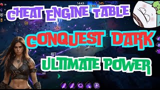 🔥 Conquest Dark Cheat Engine Table - Infinite Rerolls, Superpower Boosts & More! 💥