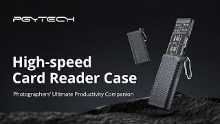 PGYTECH CreateMate High-speed Card Reader Case | Photographers’ Ultimate Productivity Companion