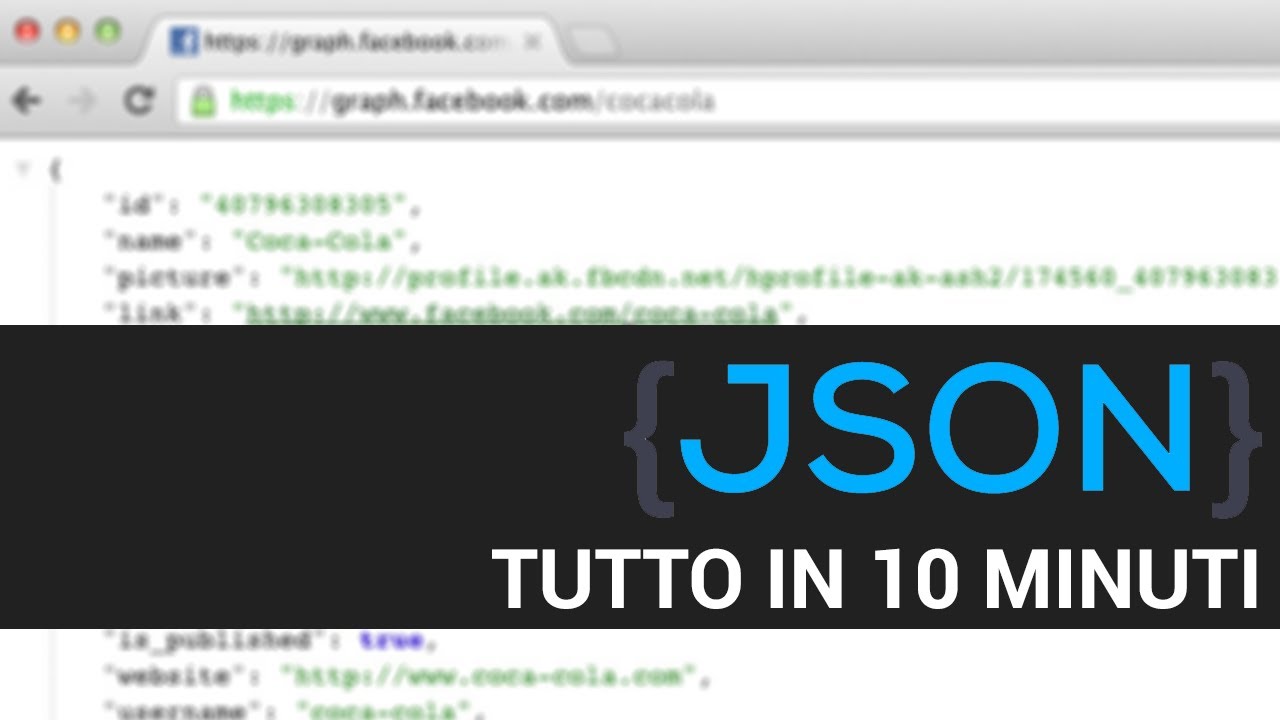 JSON in 10 minuti - JSON Tutorial Italiano
