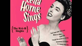 Lena Horne - Wouldn't It Be Loverly