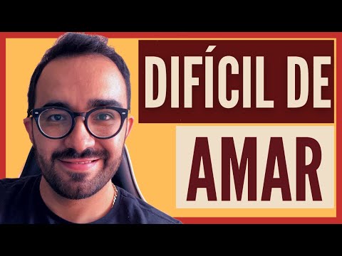 No eres difícil de amar