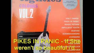 Eighties Colours Vol. 2 B2 PIKES IN PANIC - If She weren't so beautiful i'd....wmv