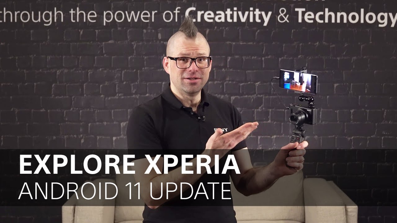 Explore Xperia – Android 11 Update