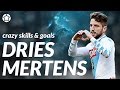 Dries Mertens ● Crazy Skills & Goals ● 2017 ● 1080p