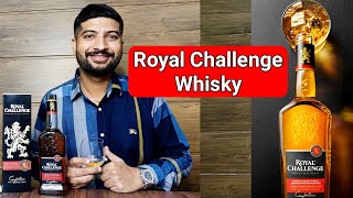Royal Challenge Whisky Review | The Whiskeypedia