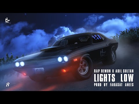 Lights Low - Rap Demon | Adil Sultan | Prod. by Farasat Anees (Official Lyric Video)