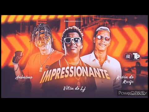 Mc Anônimo Mc Vitin Do Lj e Kevin Do Recife -