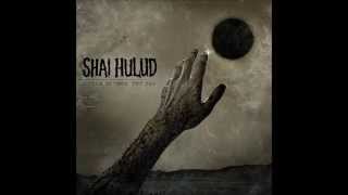 Shai Hulud - Man Into Demon: And Their Faces Are Twisted With The Pain Of Living