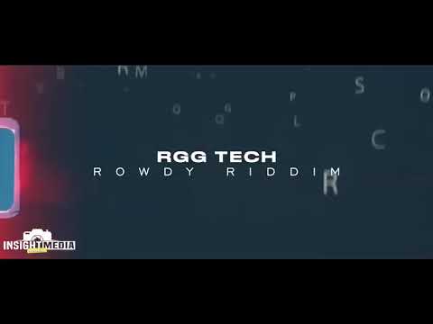 RGG Tech - Rowdy Riddim Reborn |