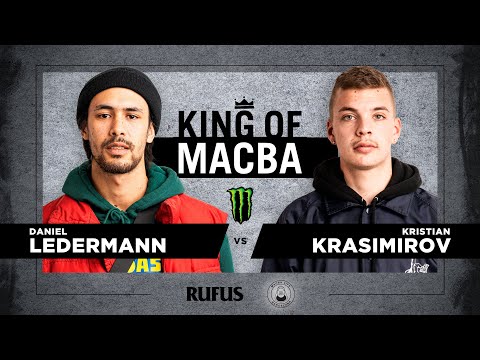 King Of Macba 2020 – Daniel Ledermann VS Kristian Krasimirov. Battle 4