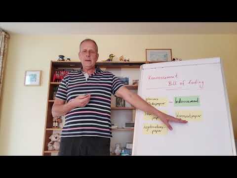 Konnossement oder Bill of Lading, hierzu viele Fachbegriffe leicht verständlich erklärt
