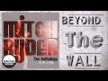 Mitch Ryder - Beyond The Wall