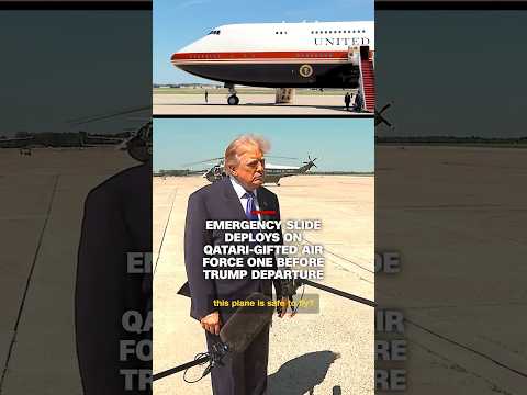 Emergency slide deploys on Qatari-gifted Air Force One before Trump departure