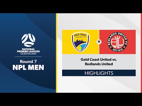 NPL Men Round 7 - Gold Coast United vs. Redlands United Highlights