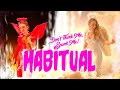 Don't Thank Me, Spank Me! - Habitual (Official Video)