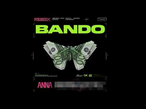 Anna, Gemitaiz, MadMan - Bando RMX
