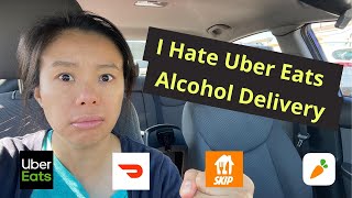 I Hate Uber Eats Alcohol Delivery With A Passion I Uber Eats, DoorDash, SkipTheDishes & Instacart