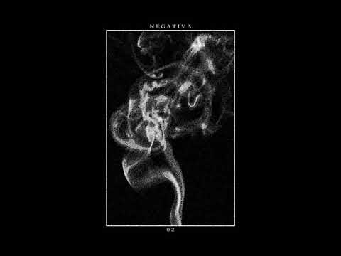Negativa - 02 (full album) 2017