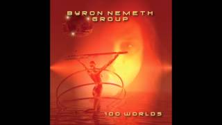 Byron Nemeth Group — 100 Worlds