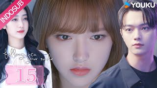 Download lagu [Indo Sub] Falling Into Your Smile (Falling Into Your Smile) EP15 | YOUKU mp3