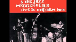 Art Blakey & Lee Morgan - 1959 - Live In Stockholm - 01 Close Your Eyes