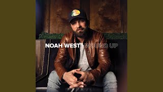 Noah West Wound Up