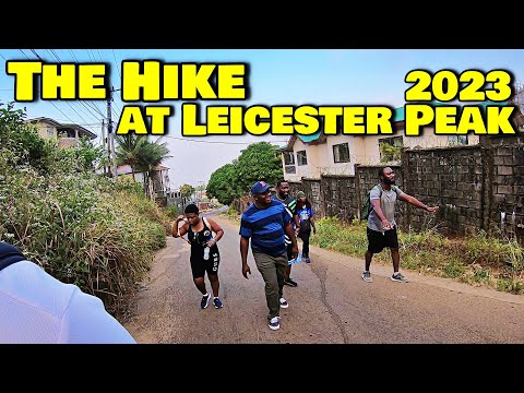 THE 2023 LEICESTER PEAK HIKE - Freetown 🇸🇱 Vlog 2023 - Explore With Triple-A