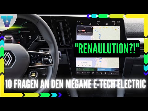 10 Fragen zum Renault Megane E-Tech Elektro 2022 - Vorstellung [Deutsch 4K] | Vision E Drive #156