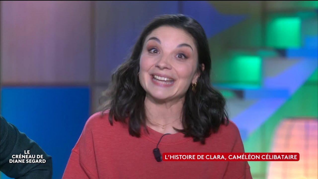 L’histoire de Clara, caméléon célibataire - Le créneau de Diane Segard
