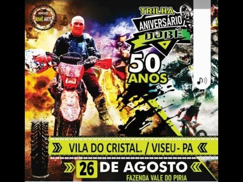 Trilha niver Bé 50 Anos Vila do Cristal Viseu-Pa episódio 4
