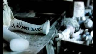 DEALEMA - " A Última Criança "