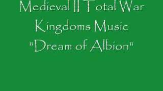 Download lagu Medieval II Total War Kingdoms Music 'Dream of Albion' mp3